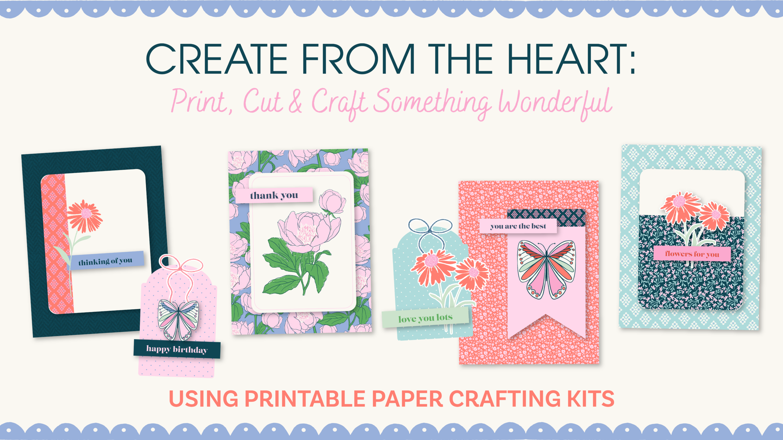 Create from The Heart Print Cut and Craft Something Wonderful with Printables